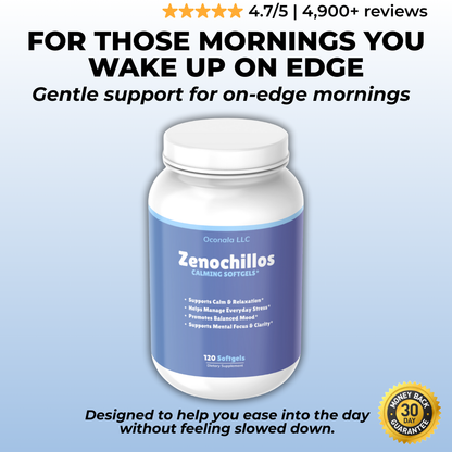 Zenochillos - Support to help you ease into the day — naturally.